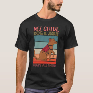 Camiseta Meu Cão Guia E Jesus Apoiam O Dia Das Pessoas Cega