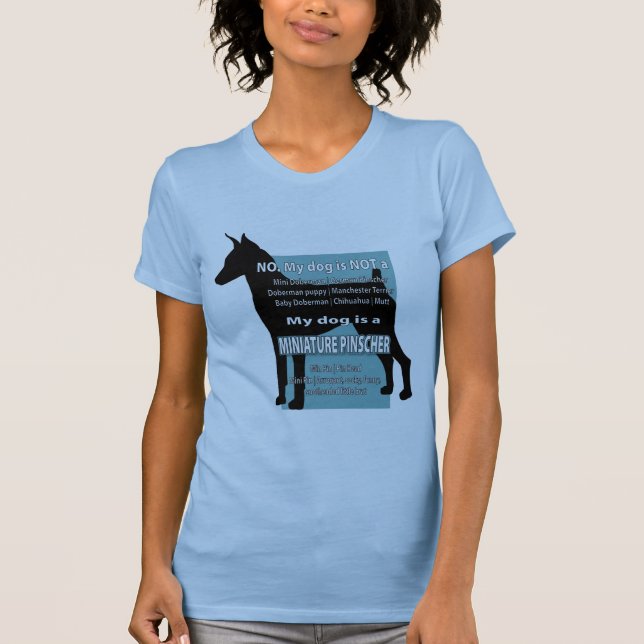 Camiseta Meu cão não é um mini Dobie! (Frente)