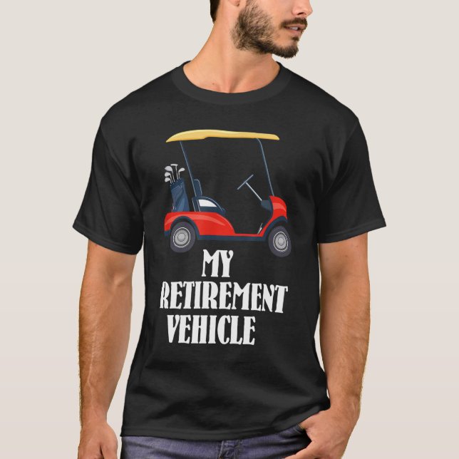 Camiseta Meu Carrinho De Golfe Engraçado Do Veículo De Refo (Frente)