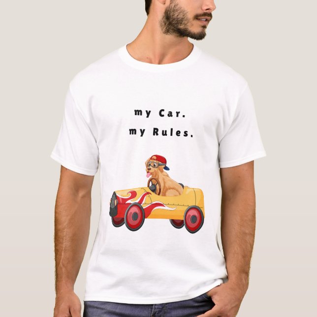 Camiseta Meu Carro, minhas Regras. (Frente)