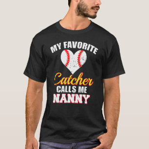 Camiseta Meu Catcher Favorito Me Chama De Babá Capturadora 