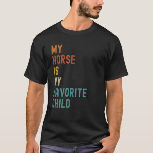 Camiseta Meu Cavalo É Meu Filho Favorito Animal de Estimaç