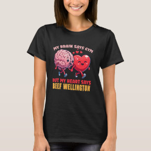 Camiseta Meu Cérebro Diz Gym Mas Meu Coração Diz Carne Bem-
