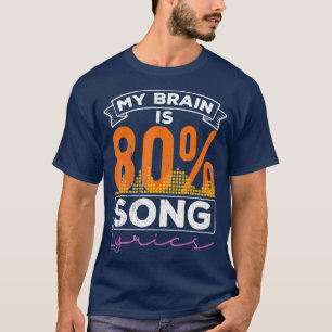 Camiseta Meu cérebro é 80 músicas, letras, música melodia