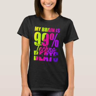 Camiseta Meu Cérebro É 99 Tecno Beats