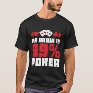 Camiseta Meu Cérebro É Poker 99 Poker Casino Poker