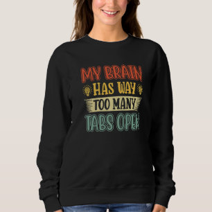 Camiseta Meu Cérebro Tem Demasiadas Guias Abertas 4