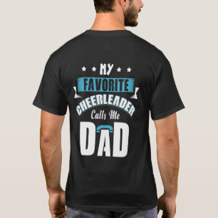 Camiseta Meu Cheerleader Favorito Me Chama De Pai Cheio