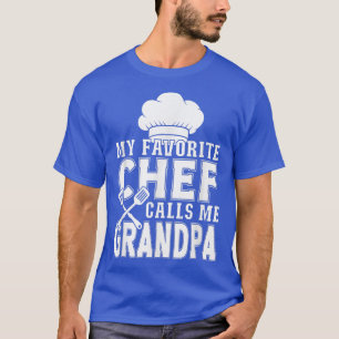 Camiseta Meu Chef Favorito Me Chama De Cozinhar Engraçado D