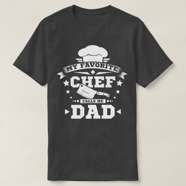 Camiseta Meu chef favorito me chama de pai (Frente do Design)