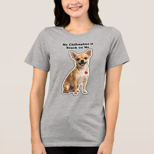 Camiseta Meu Chihuahua é grudado em mim Amante de cachorro