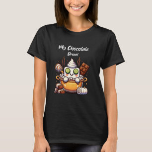 Camiseta Meu Chocolate Sonho Marschmallow Amor Chocolate Dr