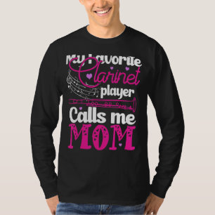 Camiseta Meu Clarinet Favorito Me Chama Mãe Clarinet