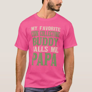 Camiseta Meu Coletor de Moedas Companheiro Favorito Papai C