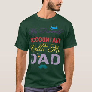 Camiseta Meu Contador Favorito Me Chama Pai Engraçado Fathe