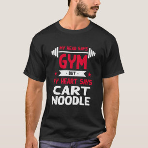 Camiseta Meu Coração Diz Que Giro De Humor Com Noodle Cart