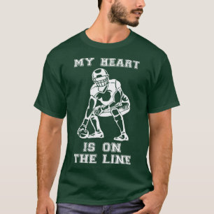 Camiseta Meu Coração Está Na Linha Ofensiva Lineman II