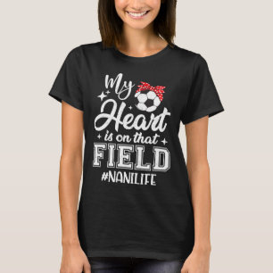 Camiseta Meu Coração Está Naquele Campo de Futebol Nani Vov