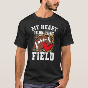 Camiseta Meu Coração Está No Campo De Futebol Mãe Leopard
