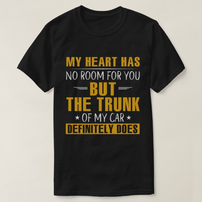 Camiseta Meu coração não tem espaço para você (Frente do Design)