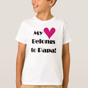 Camiseta Meu coração pertence à papá