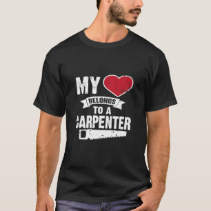 Camiseta Meu Coração Pertence A Um Cônjuge Carpinteiro De M