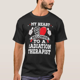 Camiseta Meu Coração Pertence A Um Terapeuta Da Radiaçã