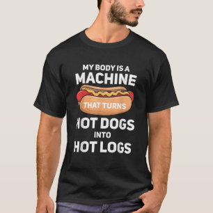 Camiseta Meu Corpo É Uma Máquina Que Transforma Cachorros Q
