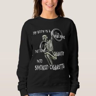 Camiseta Meu Corpo É Uma Máquina Que Transforma Cigarros Em