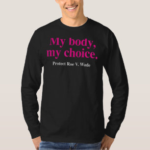 Camiseta Meu Corpo Minha Escolha Protege Roe V Wade Quente