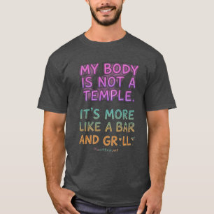Camiseta Meu Corpo Não É Um Bar E Grill De Templo Engraçado