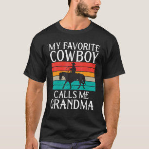 Camiseta Meu Cowboy favorito me chama de Vovó Rodeio