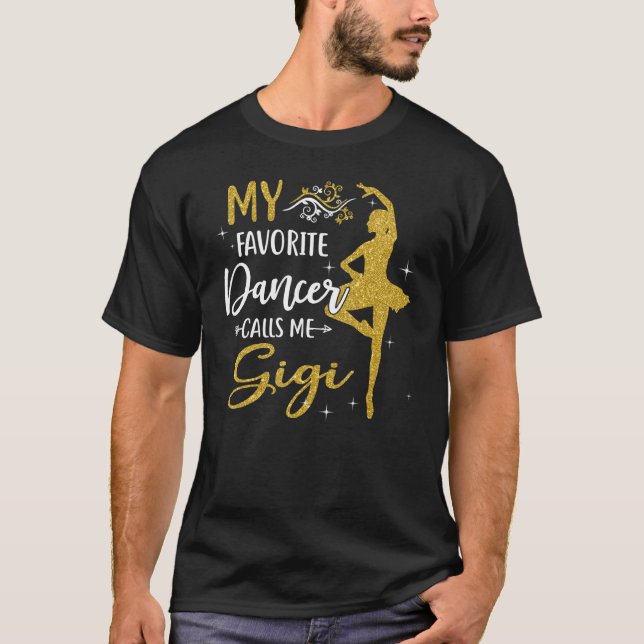 Camiseta Meu Dançarino Favorito Me Chama De Gigi Dance Wome (Frente)