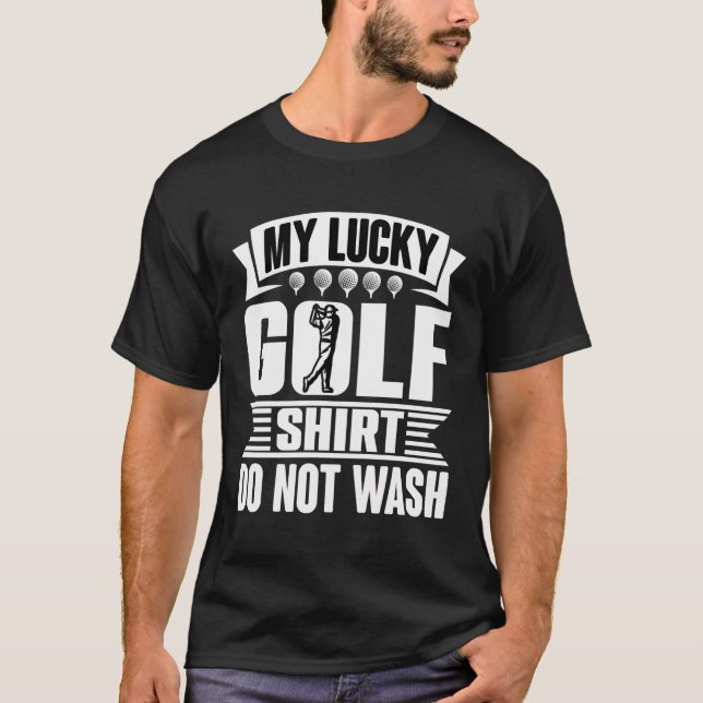 Camiseta Meu Design De Golfe Sortudo - Não Lave - Curso De  (Frente)