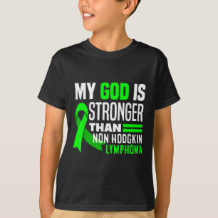 Camiseta Meu Deus É Mais Forte Do Que Linfoma Não-Hospedeir