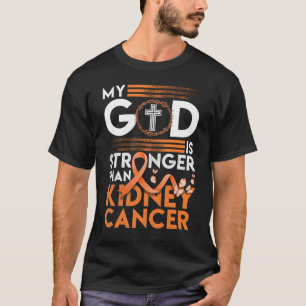 Camiseta Meu Deus É Mais Forte Que Cancer de rim