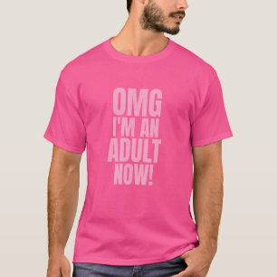 Camiseta Meu Deus, sou um Adulto, agora 18º Aniversário Gar