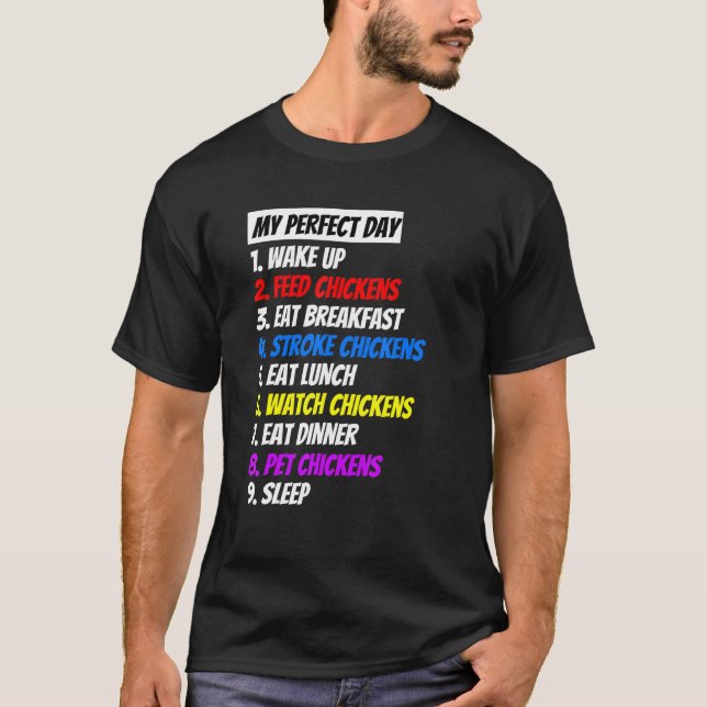 Camiseta Meu Dia Perfeito Com Galinhas (Frente)