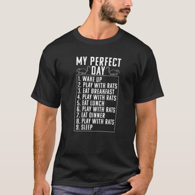 Camiseta Meu Dia Perfeito Como Ratos Proprietários De Ratos (Frente)
