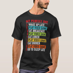 Camiseta Meu Dia Perfeito, Videos games Engraçados Rapazes