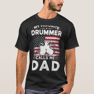 Camiseta Meu Drummer Favorito Me Chama Pai USA Flag Drummer