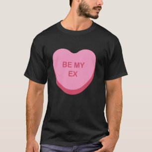 Camiseta Meu Ex é Anti-Valentim Day é Sarcasmo amor