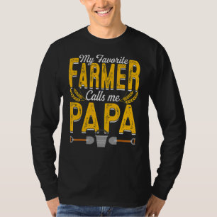Camiseta Meu fazendeiro favorito me chama de Papa cultivand