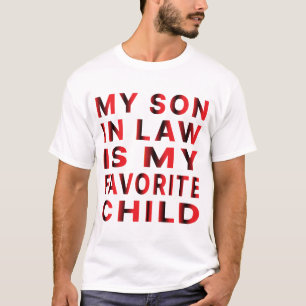 Camiseta Meu Filho De Direito É Meu Filho Favorito