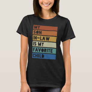 Camiseta Meu Filho É Meu Filho Favorito Engraçado