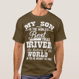 Camiseta Meu filho é o melhor motorista de caminhão do mund