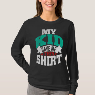 Camiseta Meu Filho Me Deu Essa Mãe Dia de as mães