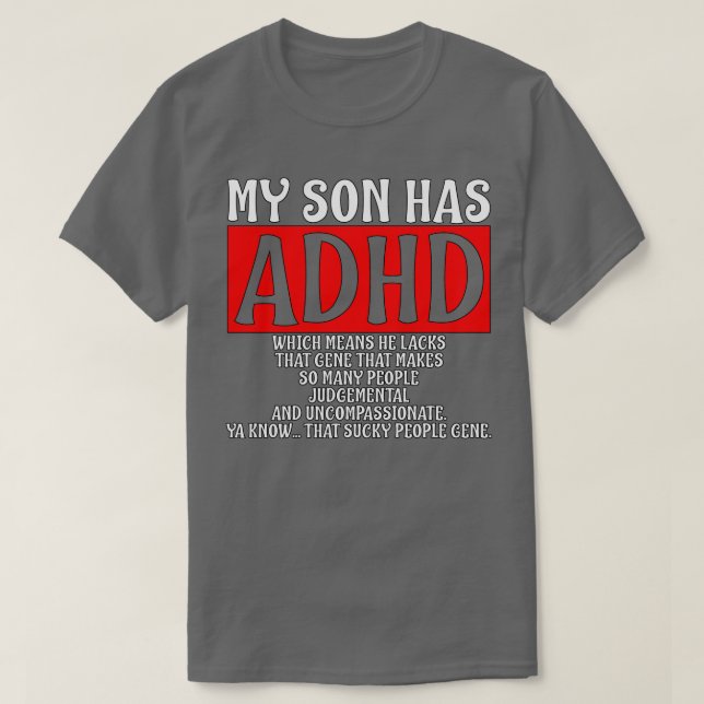 Camiseta Meu filho tem consciência ADHDADHD (Frente do Design)