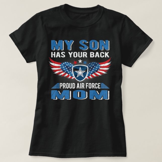 Camiseta Meu Filho Tem Sua Força Aérea Orgulhosa Mãe Milita (Frente do Design)