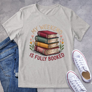 Camiseta Meu Fim De Semana É Gráfico De Bookish Totalmente 